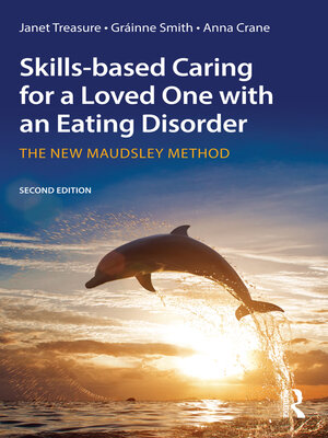 cover image of Skills-based Caring for a Loved One with an Eating Disorder